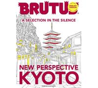 Ver. inglese BRUTUS 2025 [New Perspective KYOTO] Travel Guide Magazine Japan