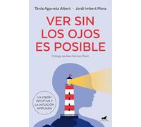 Ver sin los ojos es posible