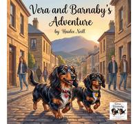 Vera and Barnabys Adventure: Join Vera and Barnaby two little dashchunds on a delightful adventure through the city, filled with tasty treats, playful moments, and a very big day out.