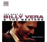 Vera, Billy & The Beaters - Hopeless Romantic: Best Of Billy Vera & The Beater