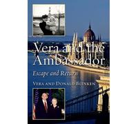 Vera Blinken Donald Blinken Vera and the Ambassador (Tascabile)