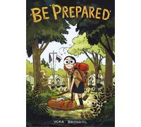 Vera Brosgol Be Prepared (Copertina rigida)