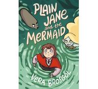 Vera Brosgol Plain Jane and the Mermaid (Copertina rigida)