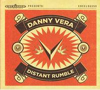 Danny Vera Distant Rumble (CD)