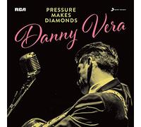 Vera,Danny - Pressure Makes Diamonds