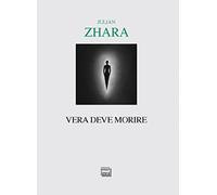Vera deve morire