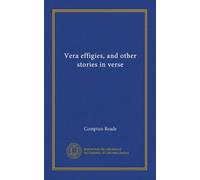 Vera effigies, and other stories in verse