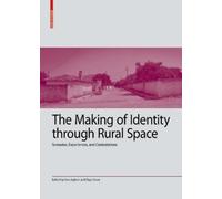 Vera Egbers The Making of Identity through Rural Space (Copertina rigida)