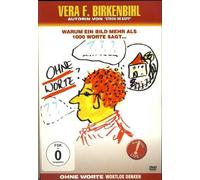 Vera F. Birkenbihl - Ohne Worte - Wortlos denken
