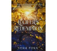 Vera Foxx Lucifer's Redemption (Tascabile) Under the Moon: God