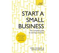 Vera Hughes David Weller Start a Small Business (Tascabile)