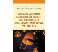 Vera J. Lee Advancing Culturally Responsive and Socially Just (Copertina rigida)