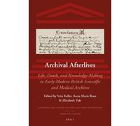 Vera Keller Archival Afterlives (Copertina rigida)