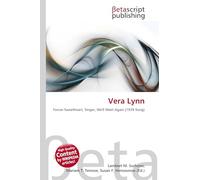 Vera Lynn: Forces Sweetheart, Singer, We'll Meet Again (1939 Song)