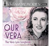 Vera Lynn - Silver Memories: Our Vera
