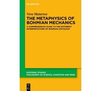 Vera Matarese The Metaphysics of Bohmian Mechanics (Copertina rigida)
