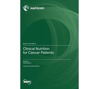 Vera Mazurak Clinical Nutrition for Cancer Patients (Copertina rigida)