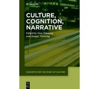 Vera Nünning Culture, Cognition, Narrative (Copertina rigida)