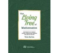 Vera Sarina The Living Tree of Mathematics (Tascabile)