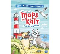 Vera Schmidt Mein Abenteuercomic - Mops und Kätt fahren ans M (Copertina rigida)