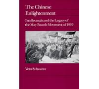Vera Schwarcz The Chinese Enlightenment (Tascabile)