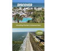 Vera Shears Discover Amelia Island (Tascabile)