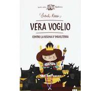 Vera Voglio contro la regina d'Inghilterra