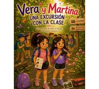 VERA Y MARTINA: Una excursión con la clase
