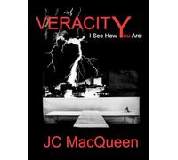 Veracity: I See How You Are