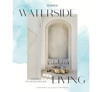 Veranda Waterside Living: Inspired Interior Design