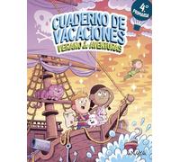 Verano de aventuras 4.º Primaria: Cuaderno de vacaciones