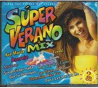 VERANO - SUPER VERANO MIX Todos los exitos del VERANO : Ave Maria - Freeck - Boom - Sin Decirnos Nada - Que la Detengan ............ 15 chansons