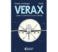 Verax: Come Ti Controllo con il Drone - Feltrinelli Comics - ITALIANO #NSF3