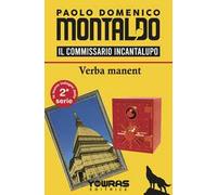 Verba manent. Il commissario Incantalupo