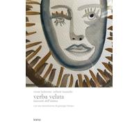 Verba velata. Racconti dell'anima. Ediz. illustrata