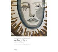 Verba velata. Racconti dell'anima. Ediz. illustrata