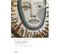 Verba velata. Racconti dell'anima. Ediz. illustrata - [Ikaria]