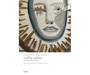 Verba velata. Racconti dell'anima. Ediz. illustrata - [Ikaria]