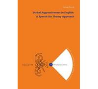 Verbal aggressiveness in english, A speech act theory approach