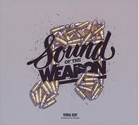 Verbal Kent - Sound Of The Weapon