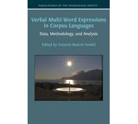 Verbal Multi-Word Expressions in Corpus Languages: Data, Methodology, and Analysis: 4
