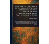 Verbale dei procedimenti della seconda convenzione di - NUOVO Poulson; Zachari