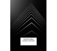 Verbali assemblea condominio: Formato A4 - 129 pagine