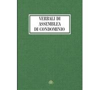 Verbali Assemblea Condominio: Registro per documentare Assemblee Condominiali | SCHEDE GUIDATE| pagine numerate | INDICE di RIEPILOGO | formato grande | 21.59 x 27.94 cm