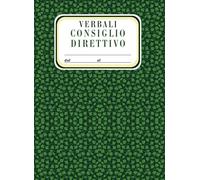 Verbali Consiglio Direttivo: Verbali di Assemblea: Registro verbali di assemblea soci per associazioni. Libro con pagine numerate. Formato grande 21,59x29,69 cm. 144 pagine per i verbali.