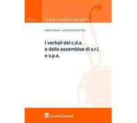 Verbali del c.d.a. e delle assemblee di s.r.l. e s.p.a.