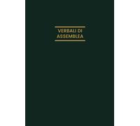 Verbali Di Assemblea: Libro Registro Verbali Assemblea Conforme al codice civile, Verbali di assemblea per condominio, 130 pagine fogli a righe, Formato A4
