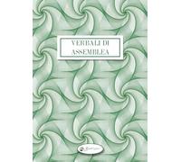 Verbali di Assemblea | Registro formato A4 per Associazioni | 120 Pagine numerate