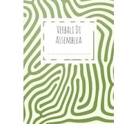 Verbali di Assemblea: Registro verbali di assemblea soci per associazioni - 120 Pagine Numerate - Formato Grande 21.59x29.69 cm