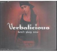 Verbalicious - Don't Play Nice